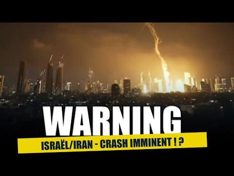 WARNING: Guerre Israël/Iran. Il faut surveiller ca attentivement !