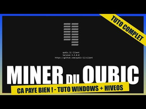 Tuto minage QUBIC facile pour WIN et HiveOS !  version 2025