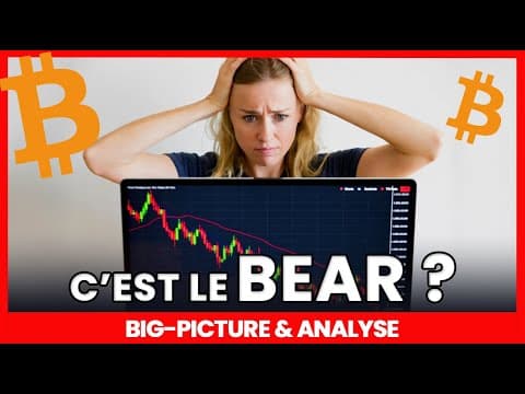 ALERTE ROUGE : Bitcoin Plonge en Bear Market ? Préparez-Vous à l'Apocalypse Crypto !
