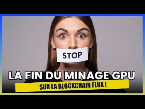La FIN du MINING GPU sur la blockchain FLUX ! Mais que se passe t il ???