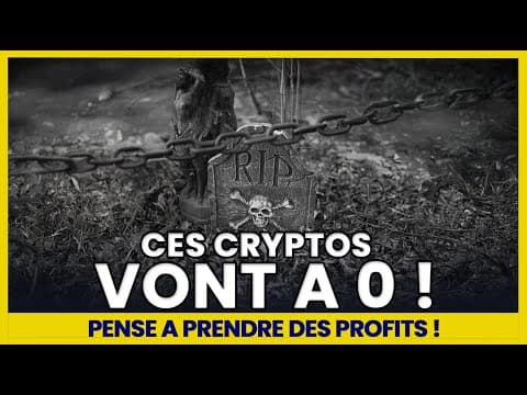 Crypto: CES PROJETS VONT A 0 ! Pense a prendre des profits ! c'est la regle de base en crypto.