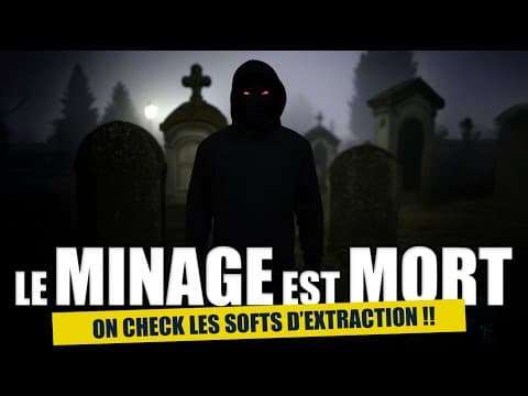 Le Mining est encore mort ! on vérifie ca avec des softs d'extraction