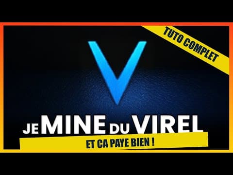 Je MINE du VIREL et ca paye bien ! Analyse  & tuto minage VIREL CPU. Le Premier MiniDAG
