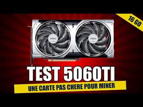 Test RTX 5060ti 16Go - test hashrate sur le Qubic, MCM et QUAI =)