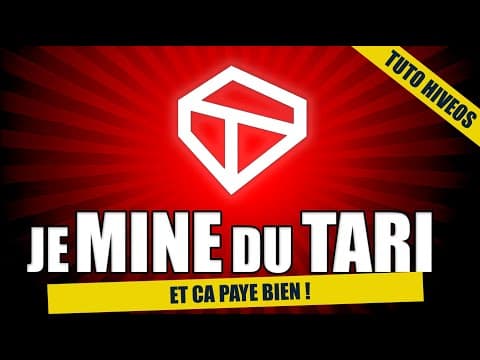 Je mine du TARI et ca paye bien ! Tuto mining HiveOS