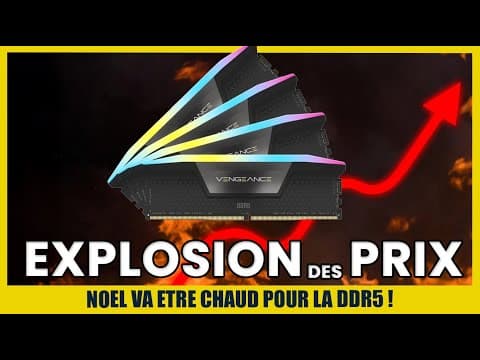 Le PRIX des Mémoires DDR5 EXPLOSE ! Vos PC en DANGER avant Noël !