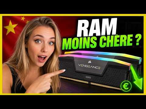 Pourquoi vos prochaines barrettes de RAM vont coûter 3x MOINS cher (merci la Chine)