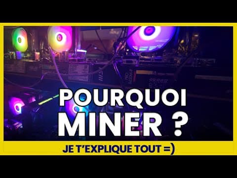 Revenus sans banques, chauffage, ... Les avantages du MINAGE de crypto !  Apprendre à miner