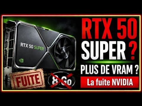 NVIDIA prépare une SURPRISE : les RTX 50 SUPER ont fuité !